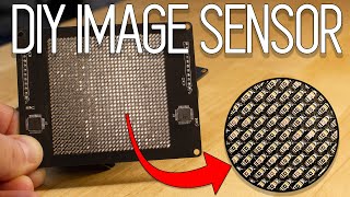 I Made My Own Image Sensor And Digital Camera [upl. by Lothar538]