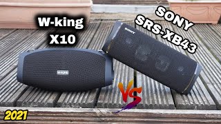 W king X10 Vs Sony SRS XB43 Sound amp BASS Test Wireless Speakers [upl. by Aihselat]