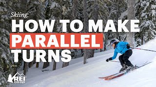 How to Make Parallel Turns—Tips for Improving Your Skiing  REI [upl. by Sixel]