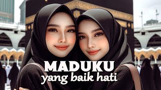 MADUKU YANG BAIK HATI [upl. by Inwat]