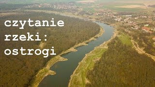 Czytanie rzeki Cz 1 Ostrogi [upl. by Wachtel]