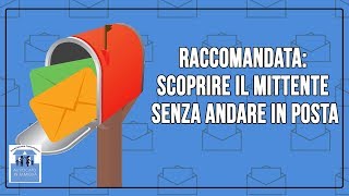 Raccomandata scoprire il mittente senza andare in posta [upl. by Parshall]