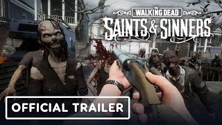 The Walking Dead Saints amp Sinners  Official Gameplay Trailer [upl. by Kolivas]