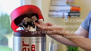 Quooker Kochendwassersystem ganz einfach selber warten [upl. by Ellerehs]