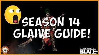 Conquerors Blade Glaive Guide For Season 14 [upl. by Eisenhart]