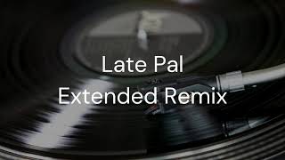 Hiperbolė  Vandens Ženklai Late Pal Extended Remix [upl. by Avonasac853]