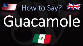 How to Pronounce Guacamole CORRECTLY Mexican Spanish American Pronunciation [upl. by Inatsed590]