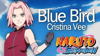 Cristina Vee  quotBlue Birdquot ENGLISH from quotNaruto Shippuden [upl. by Cowden61]