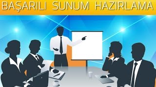 İyi Bir Sunum Nasıl Hazırlanır [upl. by Tana]