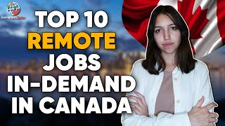 Top 10 Remote Jobs In Canada [upl. by Schaper]