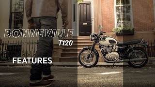 Bonneville T120 Features and Benefits [upl. by Seadon11]