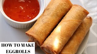 EGG ROLL RECIPE  HOW TO MAKE EGG ROLLS [upl. by Nowyt]