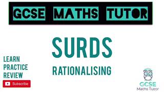 Surds Part 5 Rationalising the Denominator 1  10 Minute Maths Series  GCSE Maths Tutor [upl. by Navada]