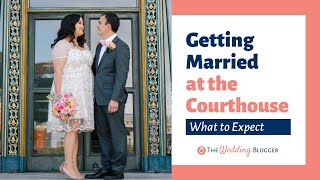 How to Get Married at the Courthouse amp What to Expect [upl. by Tipton]