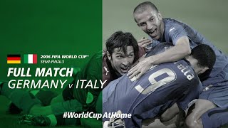 Germany v Italy  2006 FIFA World Cup  Full Match [upl. by Leimad]