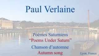 French Poem  Chanson dAutomne by Paul Verlaine  Slow and Fast Reading [upl. by Aicilet]