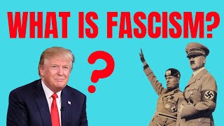 What is Fascism Fascism Explained [upl. by Ramberg]