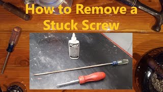 How to Remove a Stuck Screw [upl. by Nyral]