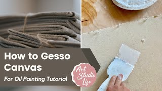 How to Gesso Canvas for Oil Painting Tutorial [upl. by Kirsti]