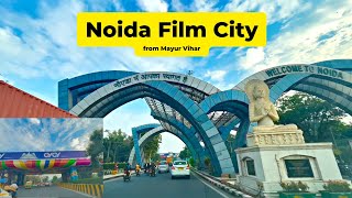 Noida Film City from Mayur Vihar Delhi  New Delhi to Noida  New India NewwayJourney [upl. by Ganley]