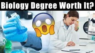 Is a BIOLOGY Degree Worth It [upl. by Staley]