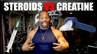 STEROIDS vs CREATINE For Fast Muscle Gains [upl. by Chauncey463]