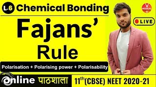 Fajans Rule  Polarisation  Polarising power  Polarisability  Chemical Bonding  Arvind Arora [upl. by Adolf]