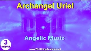 07  Angelic Music  Archangel Uriel [upl. by Avihs]