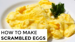 HowTo Make Really Good Scrambled Eggs [upl. by Kurland]