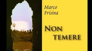 Giovanni  Non temere di Mons Marco Frisina [upl. by Adnowat630]