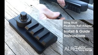 ACCU Long Range  Sling Stud Picatinny Rail Adapter install amp Guide instructions [upl. by Chassin]