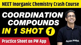 Coordination Compounds in One Shot Part 1  Class 12th NEET  All PYQs Tips amp Tricks [upl. by Bohrer]