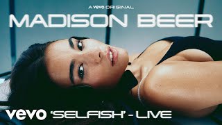 Madison Beer  Selfish Live Performance  Vevo LIFT [upl. by Langer]