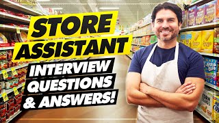 STORE ASSISTANT Interview Questions amp Answers [upl. by Argyle146]