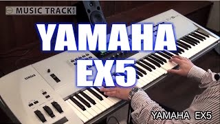 YAMAHA EX5 Demo amp Review English Captions [upl. by Aserehtairam]