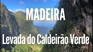 Madeira  Levada do Caldeirão Verde 4K [upl. by Deehsar223]