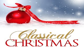 A Classical Christmas Instrumental Music [upl. by Mateo]