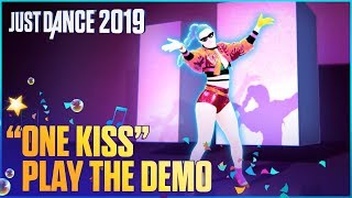 Just Dance 2019 Demo Play One Kiss For Free  Ubisoft US [upl. by Meesak547]