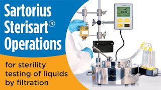 Sartorius Sterisart® Operations for sterility testing of liquids by filtration [upl. by Novhaj130]