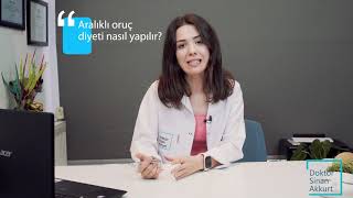 Aralıklı oruç diyeti nasıl yapılır [upl. by Aihsyt]