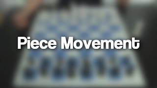 01  Piece Movement How to move the Chess Pieces  Chess [upl. by Yam]