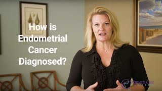 How is Endometrial Cancer Diagnosed [upl. by Justina]