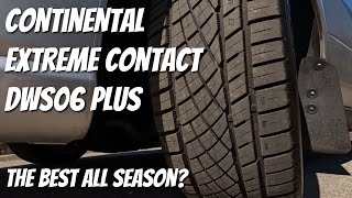 Continental ExtremeContact DWS 06 Plus  The Best All Season Tire [upl. by Emanuela]