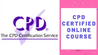 CPD CERTIFIED ONLINE COURSE  FOR PROFESSIONALS [upl. by Analaf]