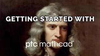 Getting Started with PTC Mathcad math software [upl. by Russi]