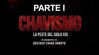 280 Documental Chavismo la peste del siglo XXI I parte Dimensión con Dionisio Gutiérrez [upl. by Kathryne]