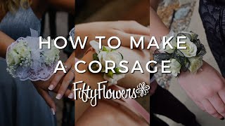 How to Make a Corsage [upl. by Fregger]