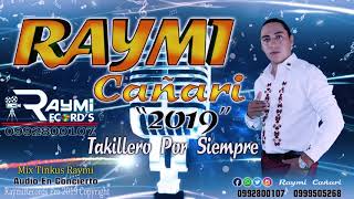 ►Raymi Cañari ►Mix Tinkus 2019 En Vivo ►RaymiRecords® Pro ♪♫ [upl. by Hillman]