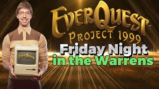 EverQuest P99 Green  Friday Night in the Warrens [upl. by Maddy]