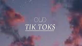 Old Tik Toks mashup 20192020 [upl. by Herates]